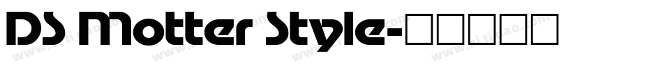 DS Motter Style字体转换